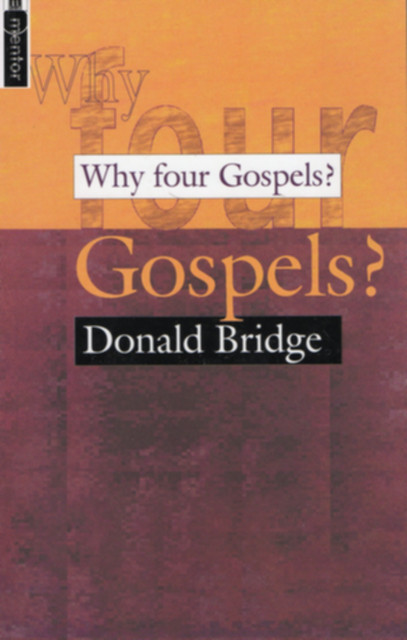 Why Four Gospels? - LoveChristianBooks.com